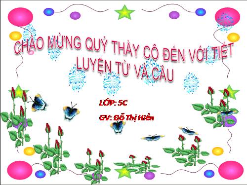 Tuần 26-27. MRVT: Truyền thống