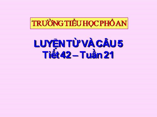 Tuần 20-21-22-23. Nối các vế câu ghép bằng quan hệ từ