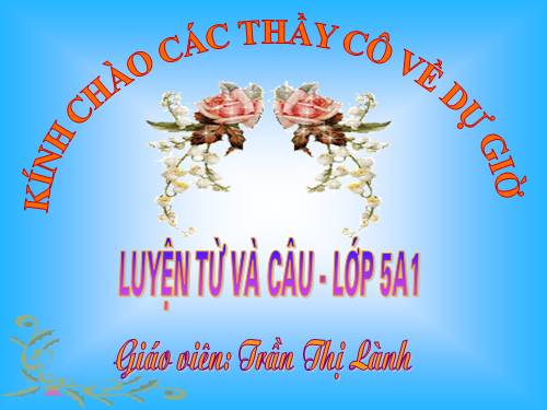 Tuần 20-21-22-23. Nối các vế câu ghép bằng quan hệ từ