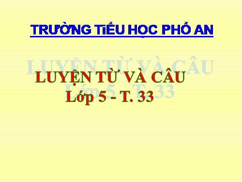 Tuần 17. Ôn tập về từ và cấu tạo từ