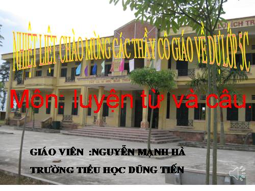 Tuần 8-9. MRVT: Thiên nhiên