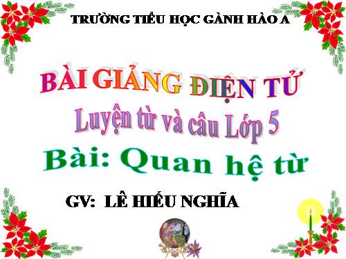 Tuần 11. Quan hệ từ