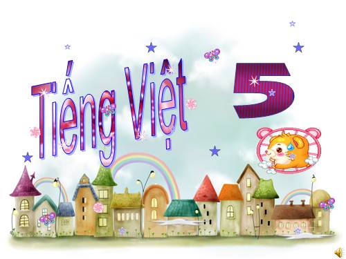 Tuần 2. MRVT: Tổ quốc