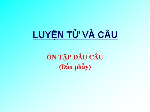 Ôn tập dấu câu 5 Tuần 32