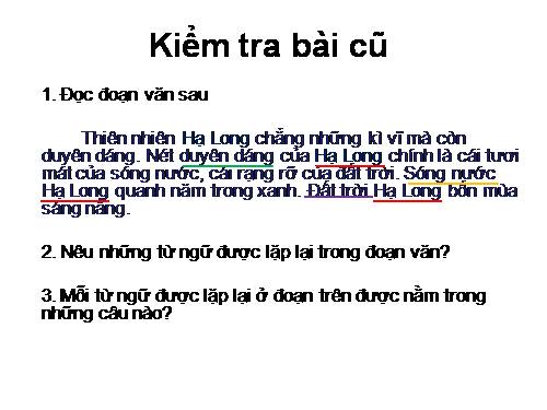 Tuần 25. Liên kết các câu trong bài bằng cách lặp từ ngữ