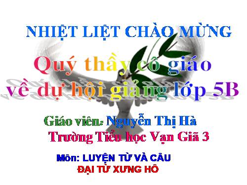 Tuần 11. Đại từ xưng hô