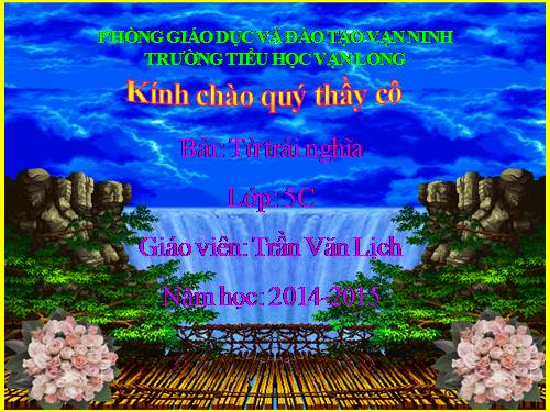 Tuần 4. Từ trái nghĩa