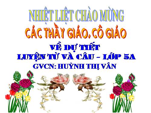 Tuần 8-9. MRVT: Thiên nhiên