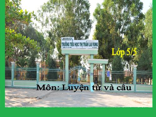 Tuần 12-13. Luyện tập về quan hệ từ