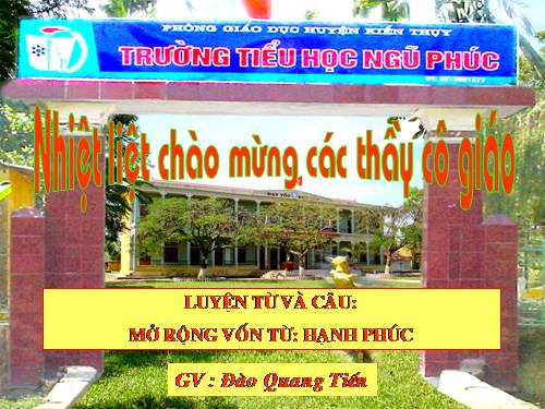 Tuần 15. MRVT: Hạnh phúc