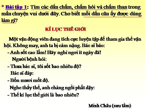 Tuần 29. Ôn tập về dấu câu (Dấu chấm, chấm hỏi, chấm than)