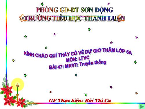 Tuần 26-27. MRVT: Truyền thống