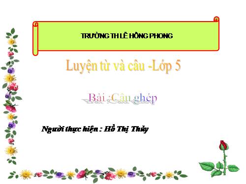 Tuần 19. Câu ghép