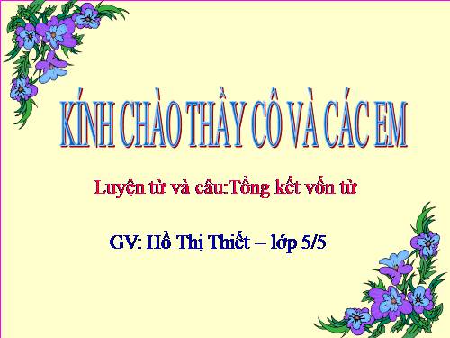 Tuần 15-16. Tổng kết vốn từ