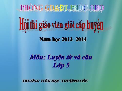 Tuần 12-13. MRVT: Bảo vệ môi trường