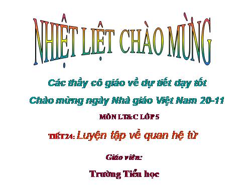 Tuần 12-13. Luyện tập về quan hệ từ