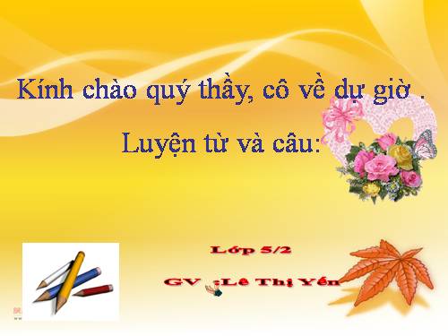 Tuần 8-9. MRVT: Thiên nhiên