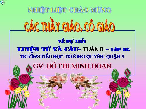 Tuần 8-9. MRVT: Thiên nhiên