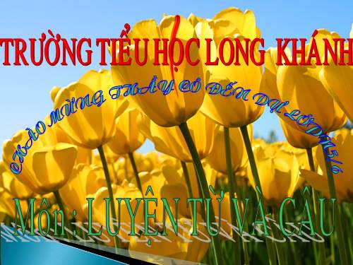 Tuần 11. Đại từ xưng hô