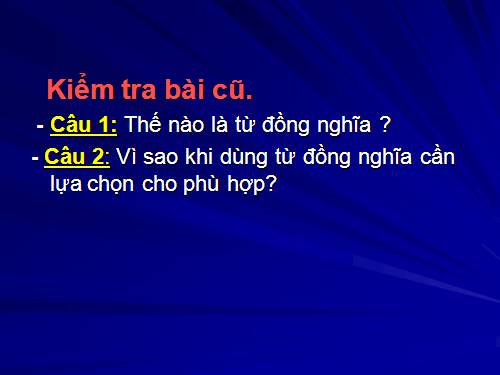 Tuần 4. Từ trái nghĩa