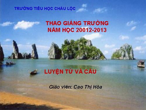 Tuần 12-13. Luyện tập về quan hệ từ