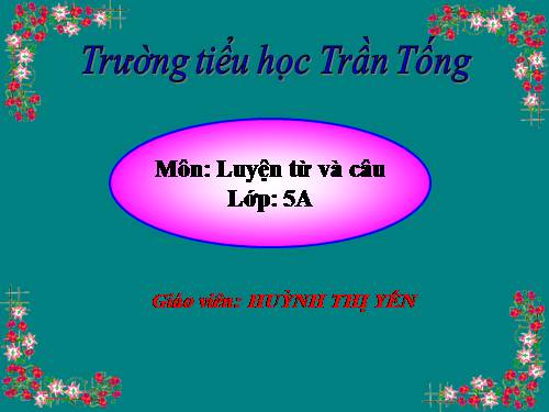 Tuần 14. Ôn tập về từ loại