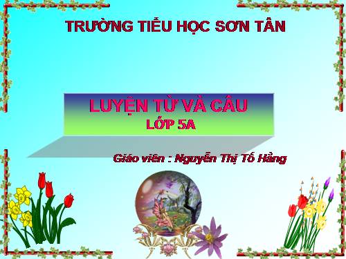 Tuần 30-31-32. Ôn tập về dấu câu (Dấu phẩy)