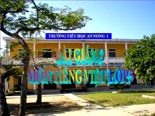 Tuần 12-13. MRVT: Bảo vệ môi trường