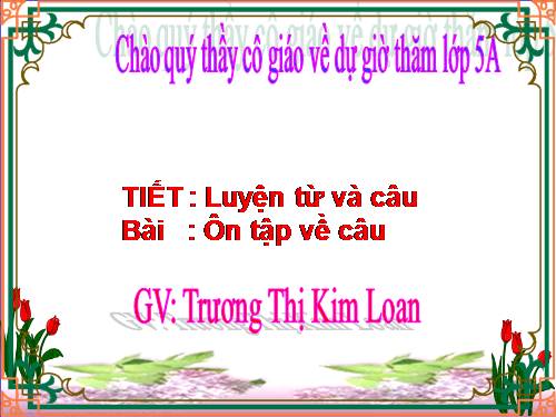 Tuần 17. Ôn tập về câu