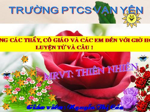 Tuần 8-9. MRVT: Thiên nhiên