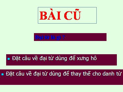 Tuần 11. Đại từ xưng hô