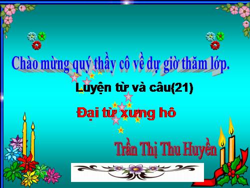 Tuần 11. Đại từ xưng hô