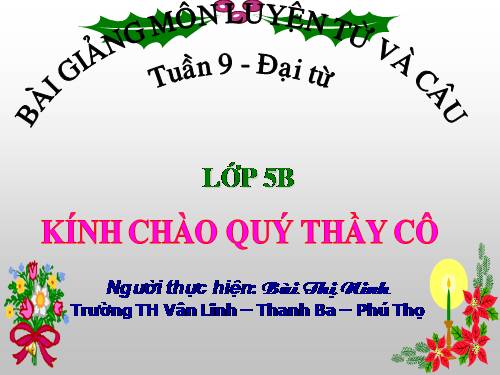 Tuần 9. Đại từ