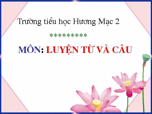 Tuần 7. Từ nhiều nghĩa