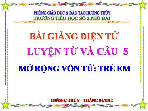 Tuần 33. MRVT: Trẻ em