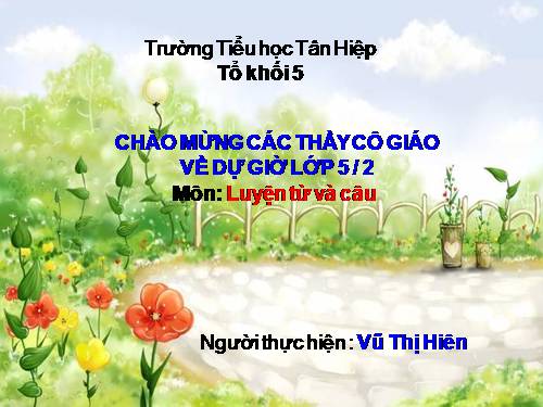 Tuần 25. Liên kết các câu trong bài bằng cách lặp từ ngữ