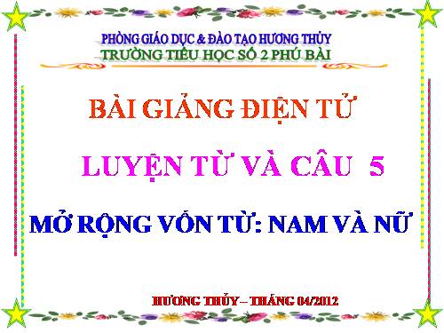 Tuần 30. MRVT: Nam và nữ