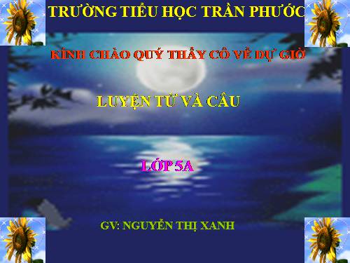 Tuần 24. Nối các vế câu ghép bằng cặp từ hô ứng