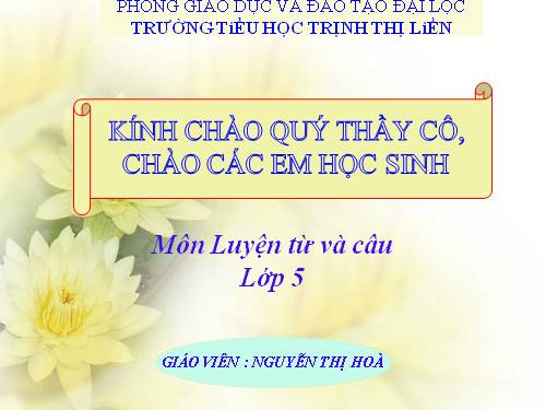 Tuần 12-13. MRVT: Bảo vệ môi trường