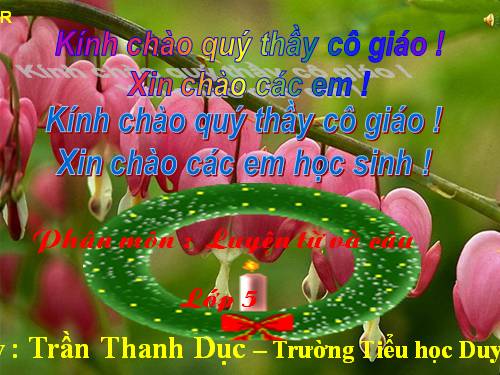 Tuần 26-27. MRVT: Truyền thống