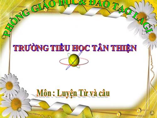 Tuần 12-13. Luyện tập về quan hệ từ