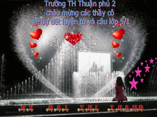 Tuần 12-13. MRVT: Bảo vệ môi trường