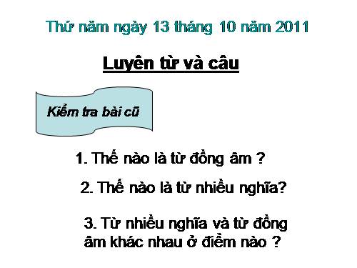 Tuần 7-8. Luyện tập về từ nhiều nghĩa