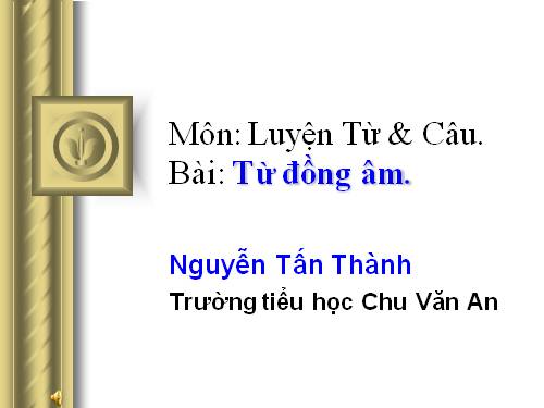 Tuần 5. Từ đồng âm