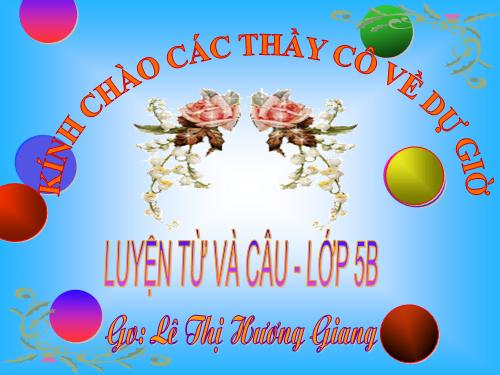 Tuần 20-21-22-23. Nối các vế câu ghép bằng quan hệ từ