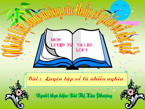 Tuần 7-8. Luyện tập về từ nhiều nghĩa