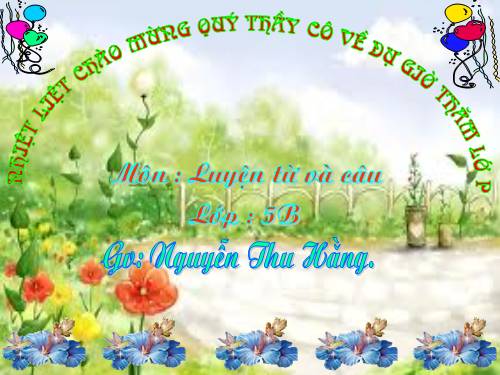 Tuần 20-21-22-23. Nối các vế câu ghép bằng quan hệ từ