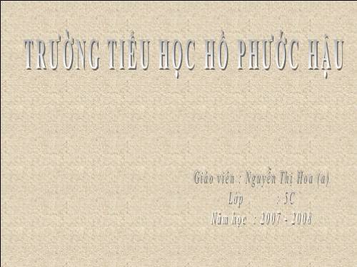 Tuần 26-27. MRVT: Truyền thống
