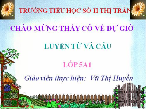 Tuần 12-13. MRVT: Bảo vệ môi trường