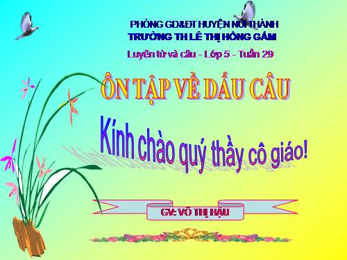 Tuần 29. Ôn tập về dấu câu (Dấu chấm, chấm hỏi, chấm than)